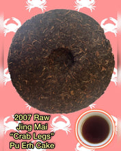 Load image into Gallery viewer, 2007 Raw Jing Mai "Crab Legs" Pu Erh Cake (357g)