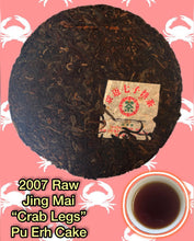 Load image into Gallery viewer, 2007 Raw Jing Mai "Crab Legs" Pu Erh Cake (357g)