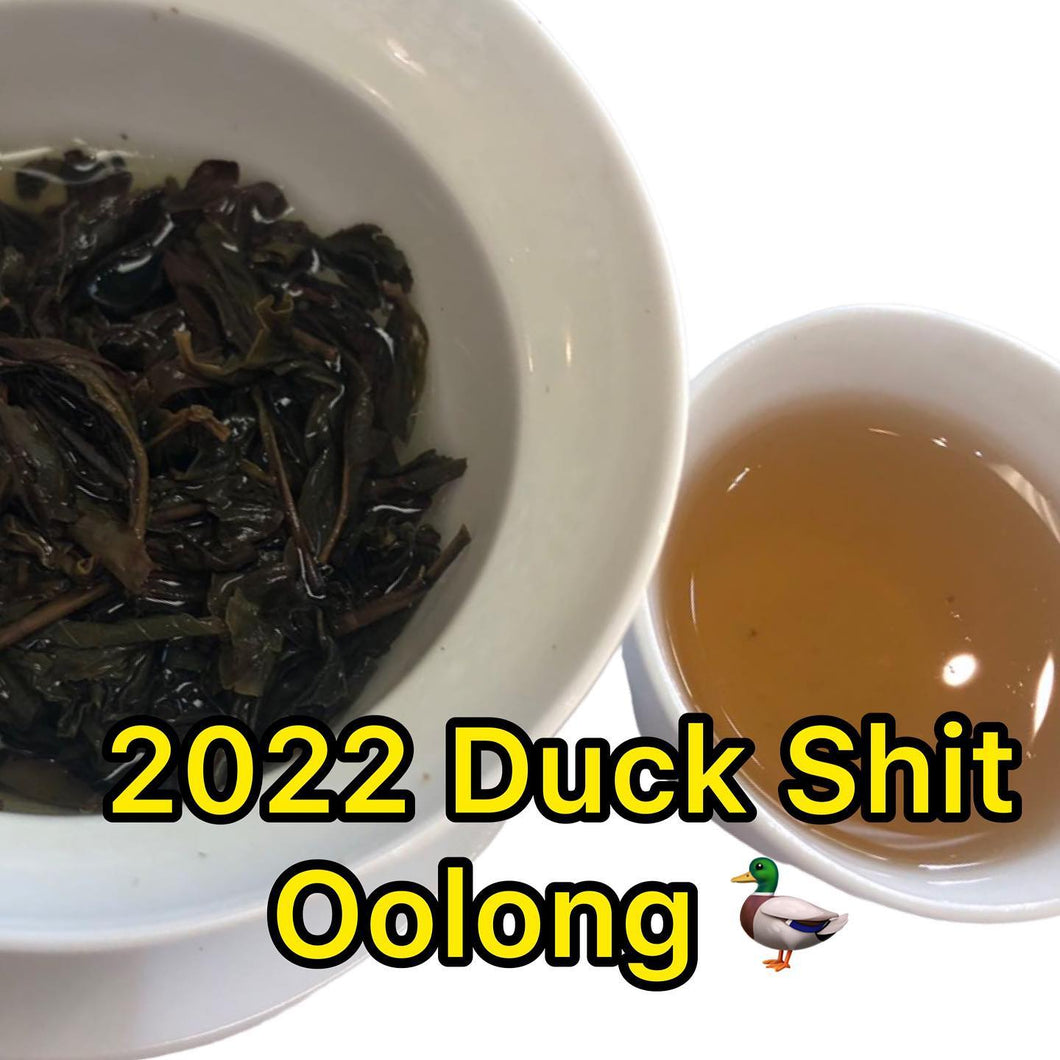 Duck Shit Phoenix Oolong